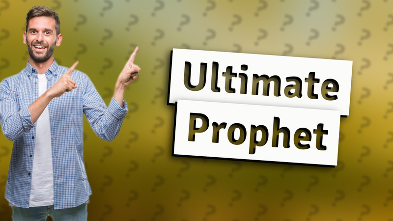 Ultimate Prophet