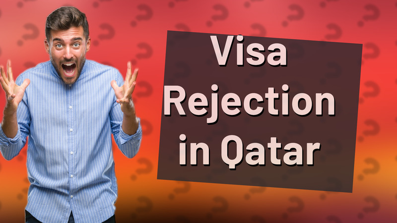 Visa Rejection in Qatar