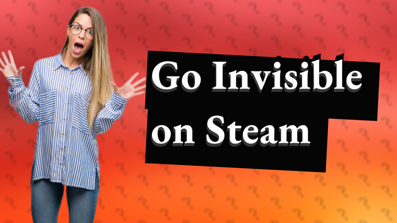 Go Invisible on Steam