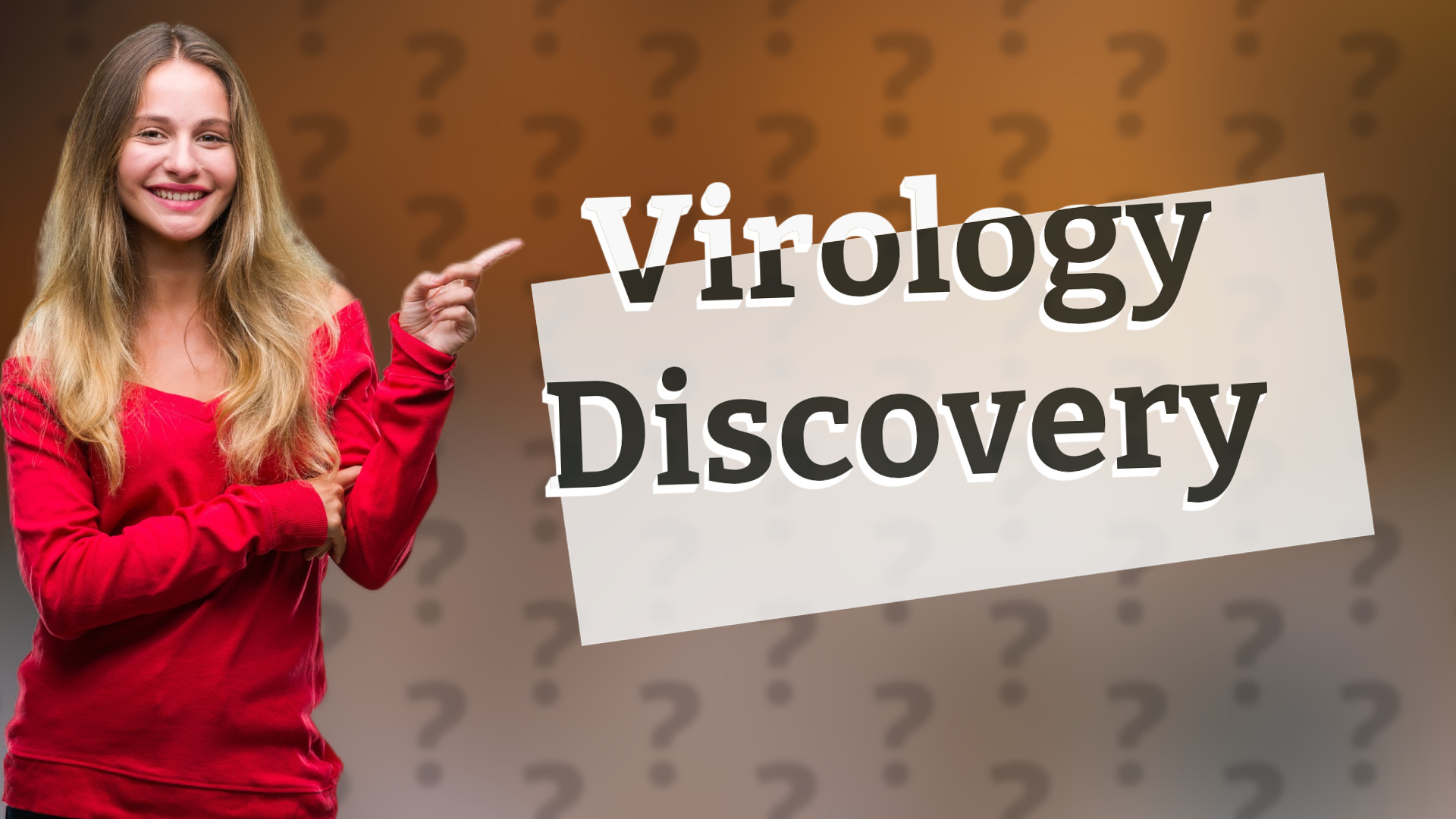 Virology Discovery