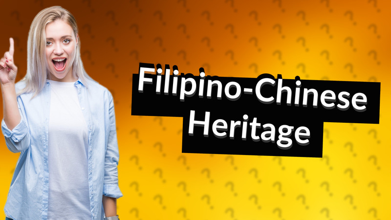 Filipino-Chinese Heritage