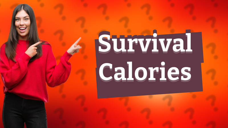 Survival Calories