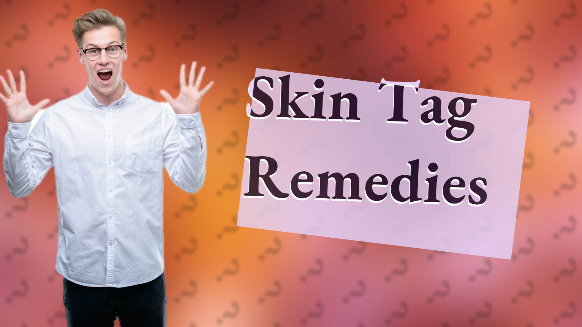Skin Tag Remedies