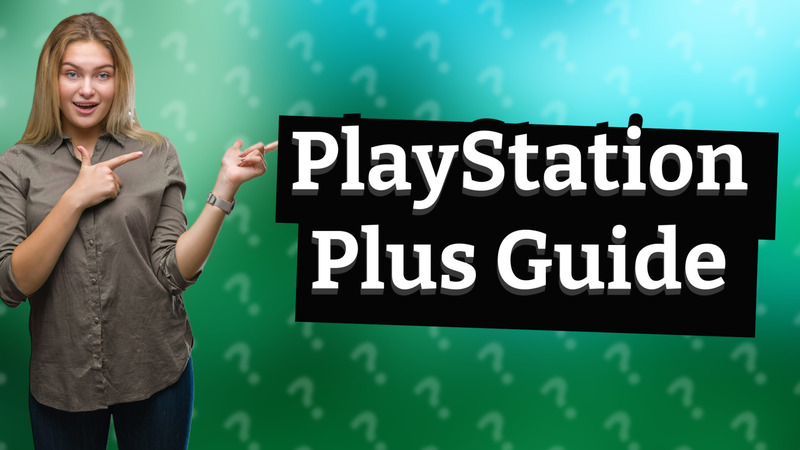 PlayStation Plus Guide