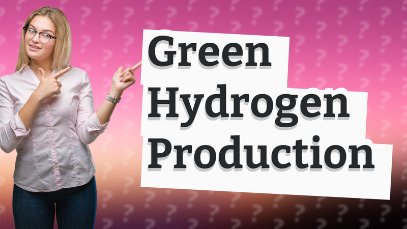 Green Hydrogen Production