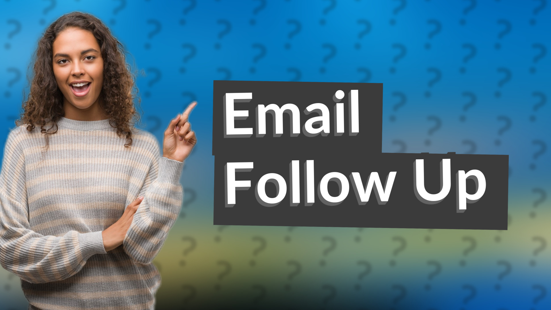 Email Follow Up