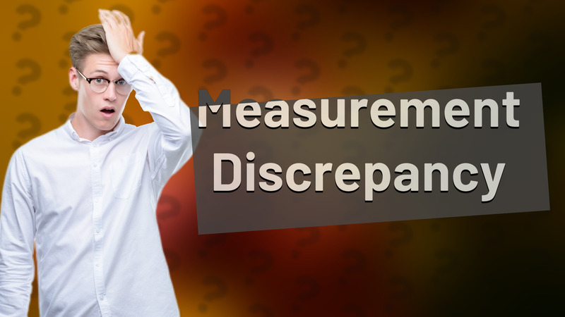 Measurement Discrepancy