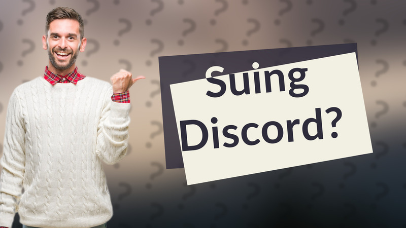 Suing Discord?