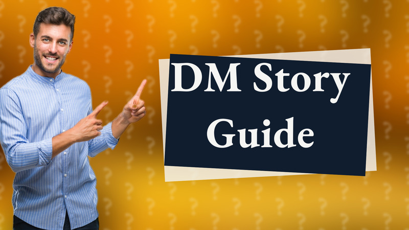 DM Story Guide