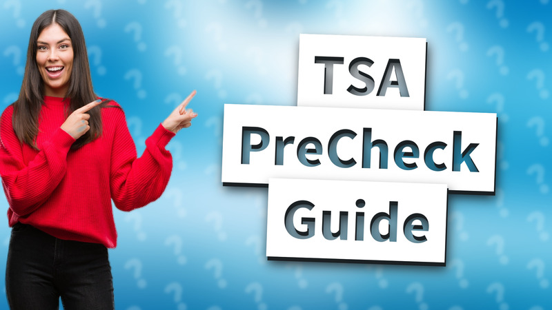TSA PreCheck Guide