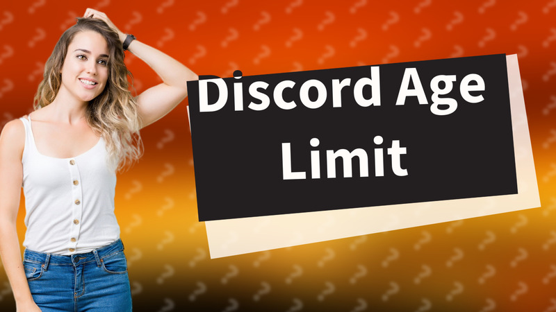 Discord Age Limit