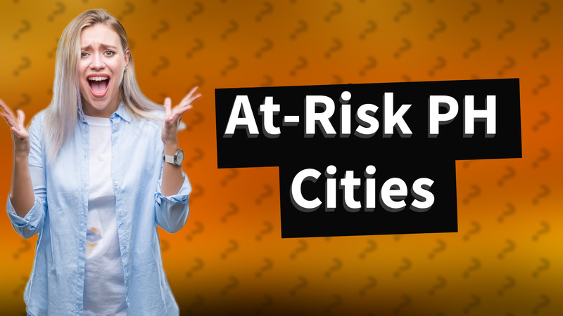 At-Risk PH Cities