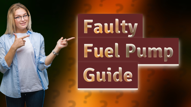 Faulty Fuel Pump Guide