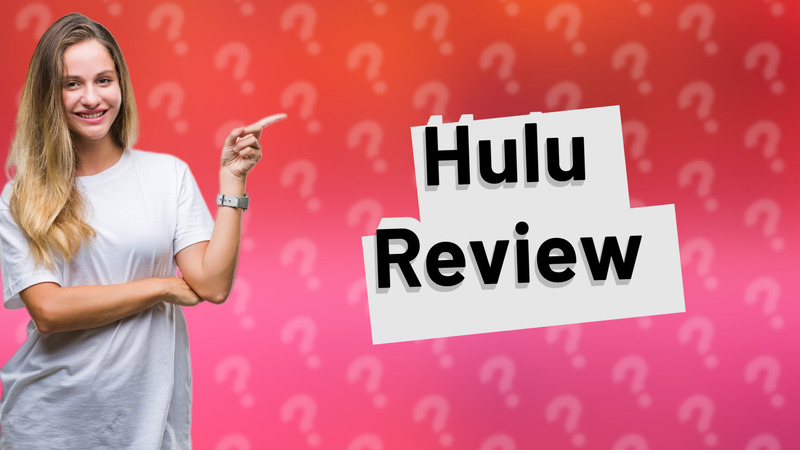 Hulu Review
