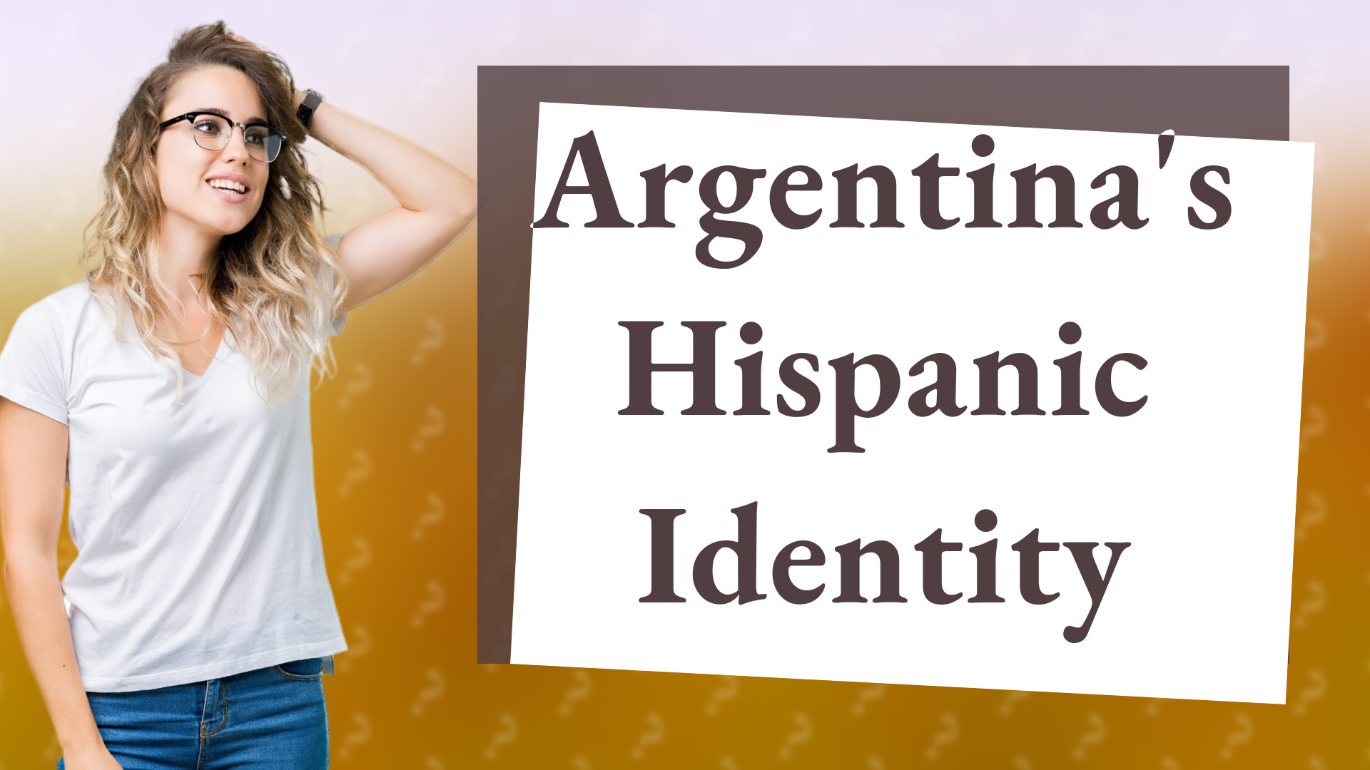Argentina's Hispanic Identity