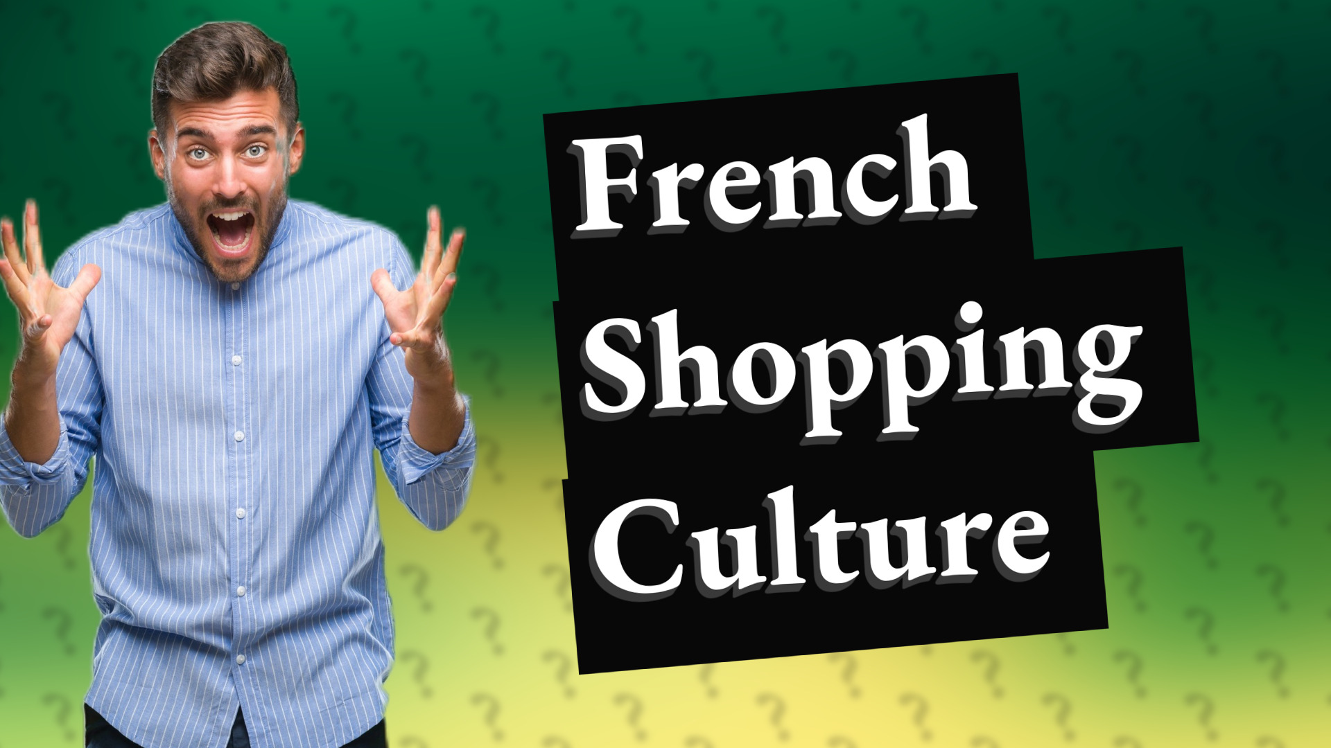 French Shopping Culture