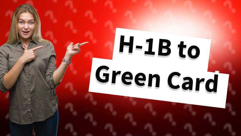 H-1B to Green Card