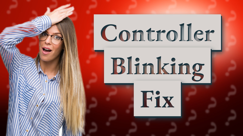 Controller Blinking Fix