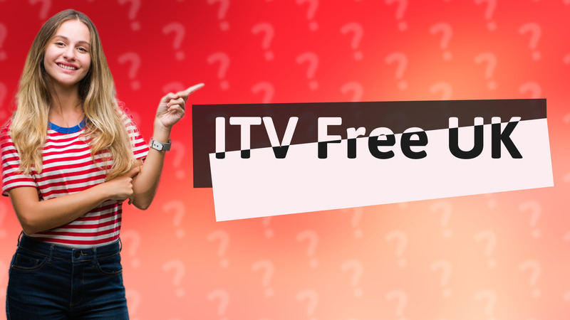 ITV Free UK
