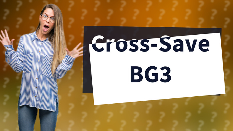 Cross-Save BG3