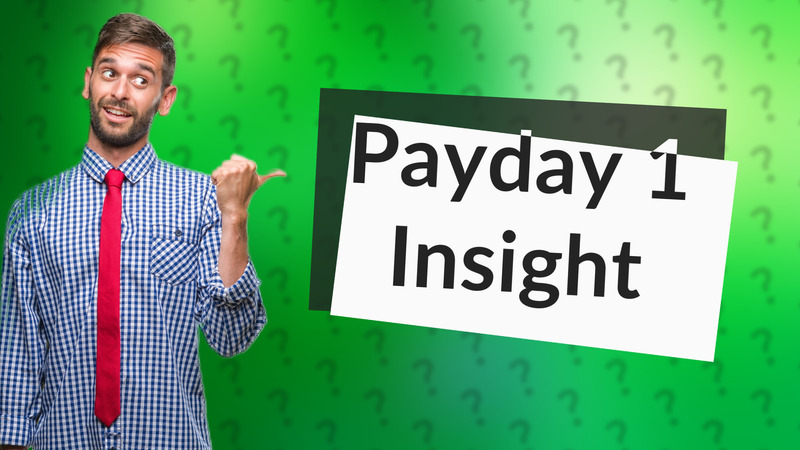 Payday 1 Insight
