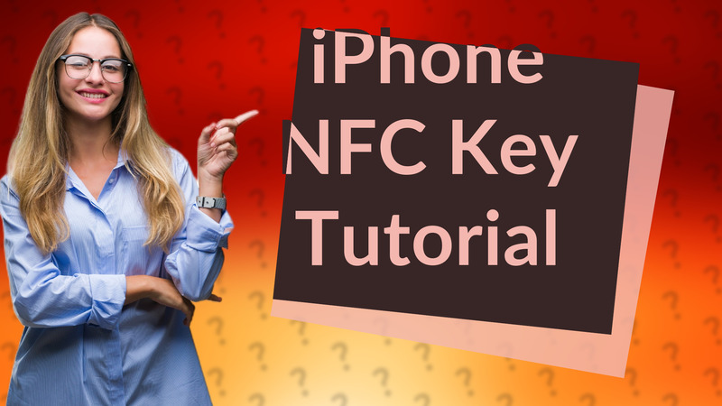 iPhone NFC Key Tutorial