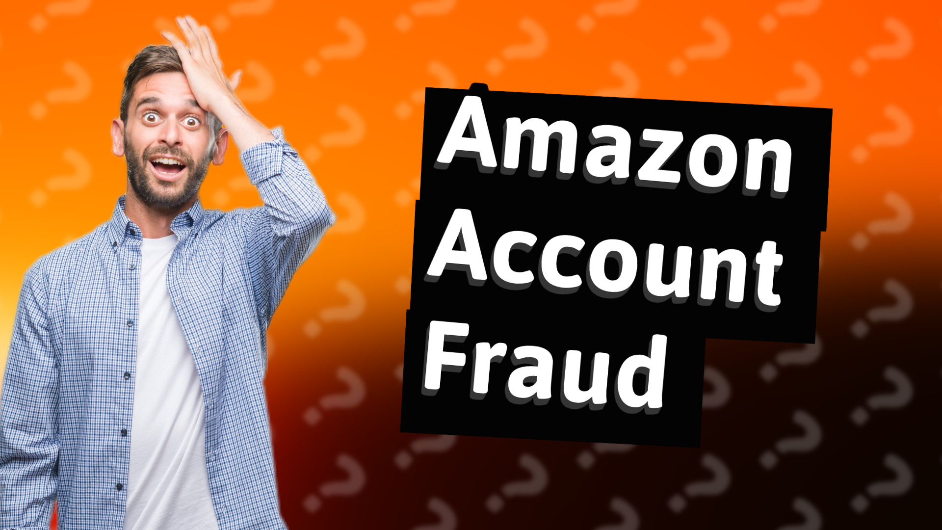 Amazon Account Fraud