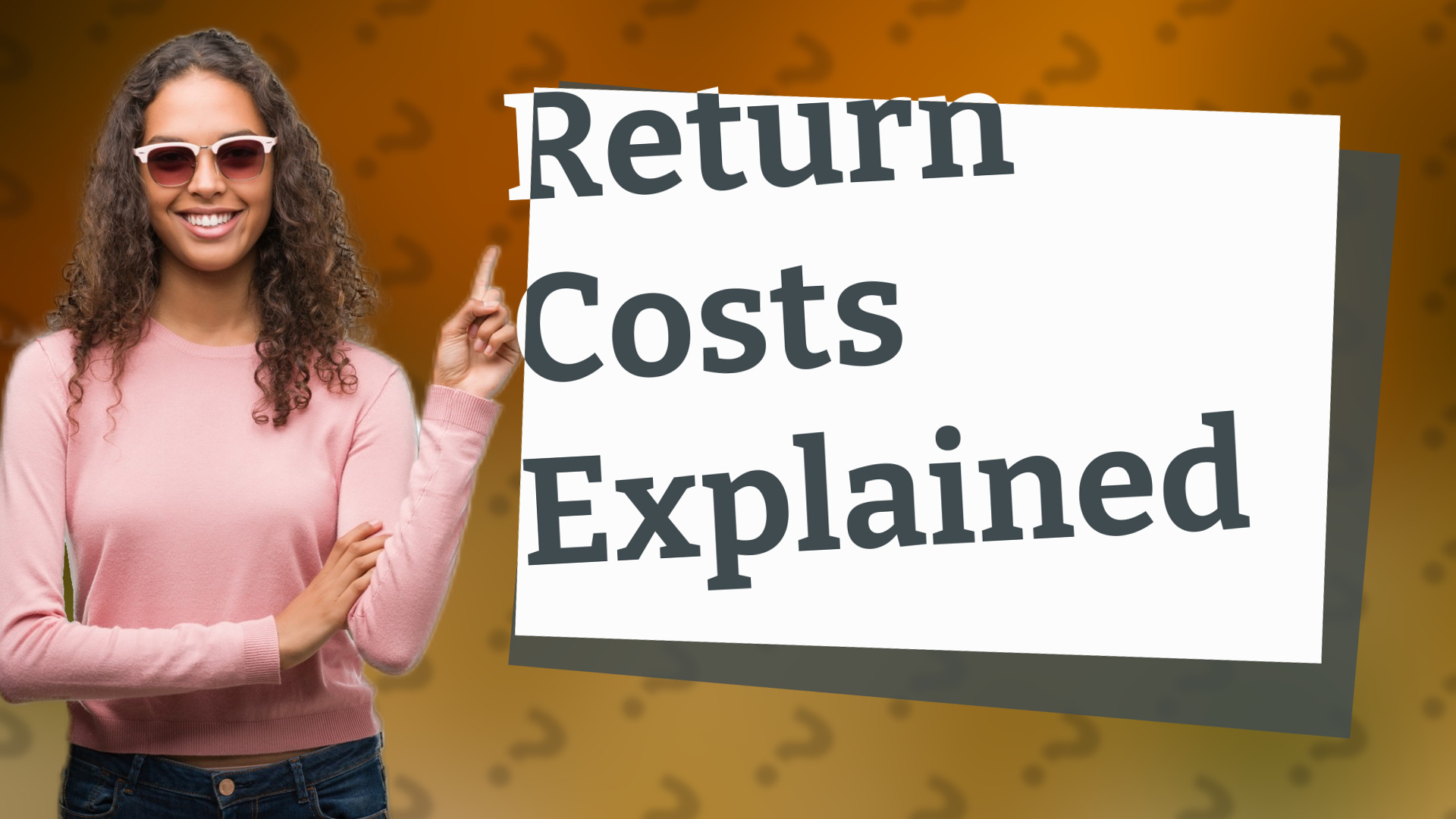 Return Costs Explained