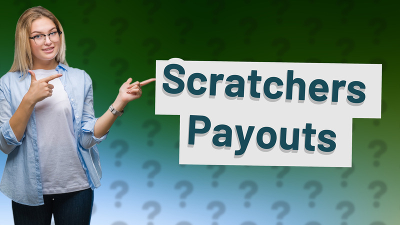 Scratchers Payouts