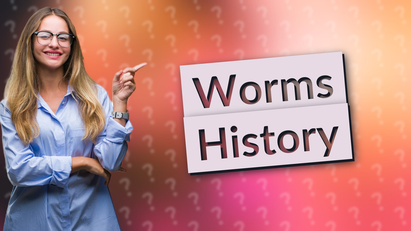 Worms History
