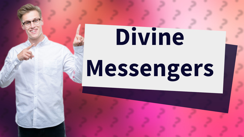 Divine Messengers