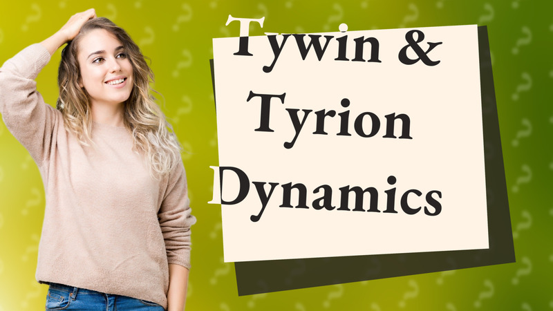 Tywin & Tyrion Dynamics