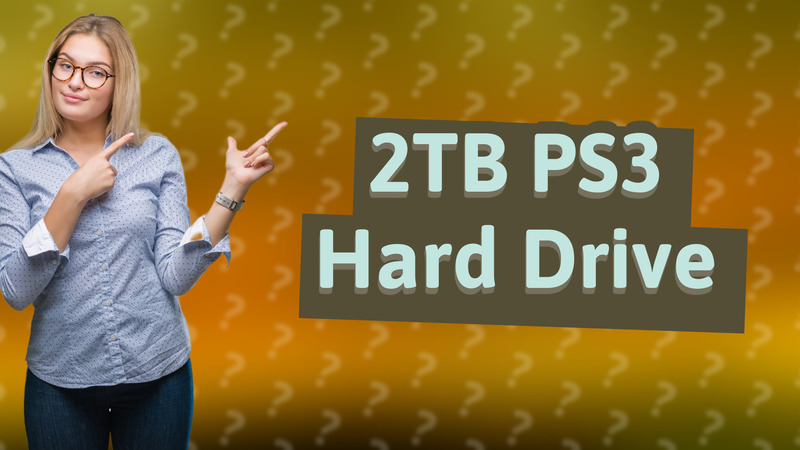 2TB PS3 Hard Drive