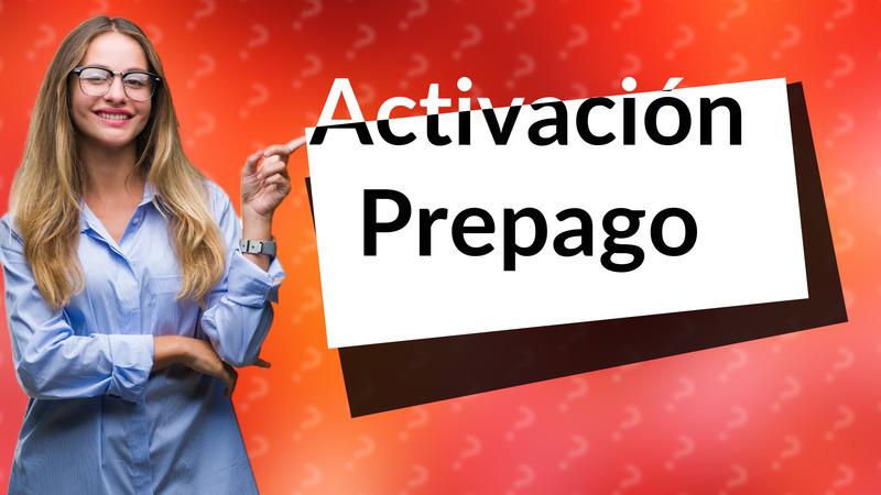 Activación Prepago