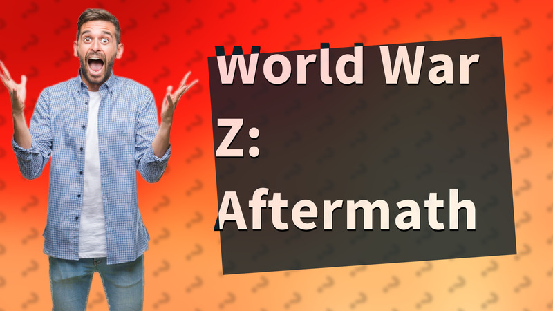 World War Z: Aftermath