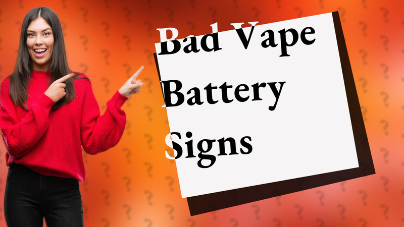 Bad Vape Battery Signs