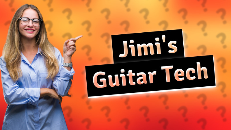 Jimi's Guitar Tech