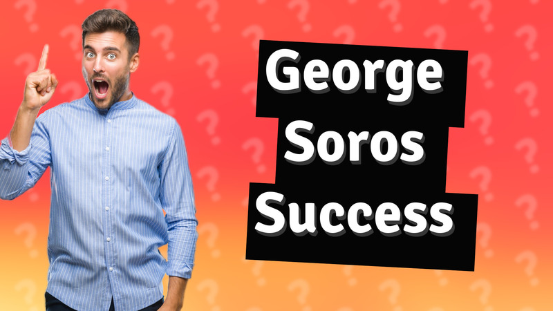 George Soros Success