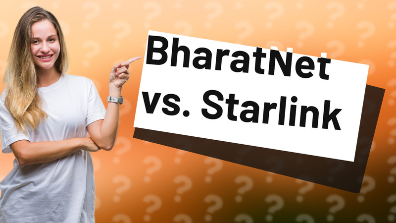 BharatNet vs. Starlink