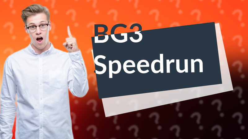 BG3 Speedrun