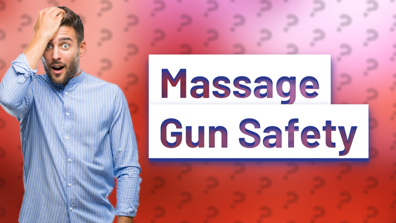 Massage Gun Safety