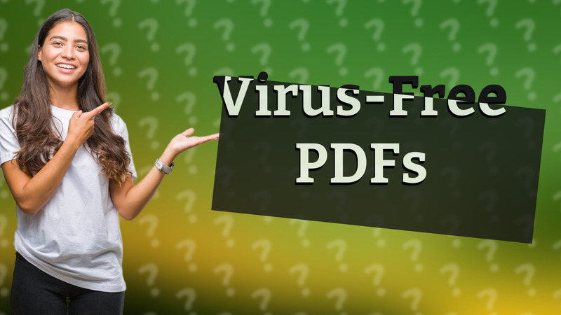 Virus-Free PDFs
