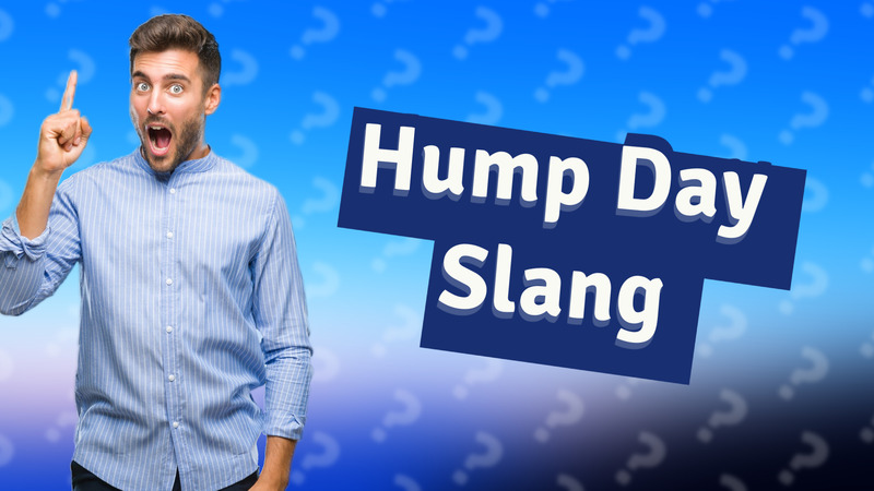Hump Day Slang