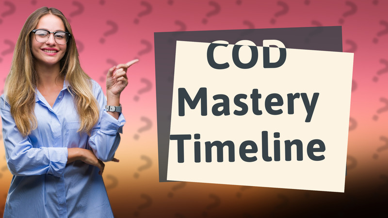 COD Mastery Timeline