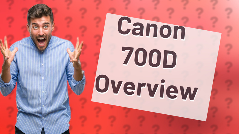 Canon 700D Overview