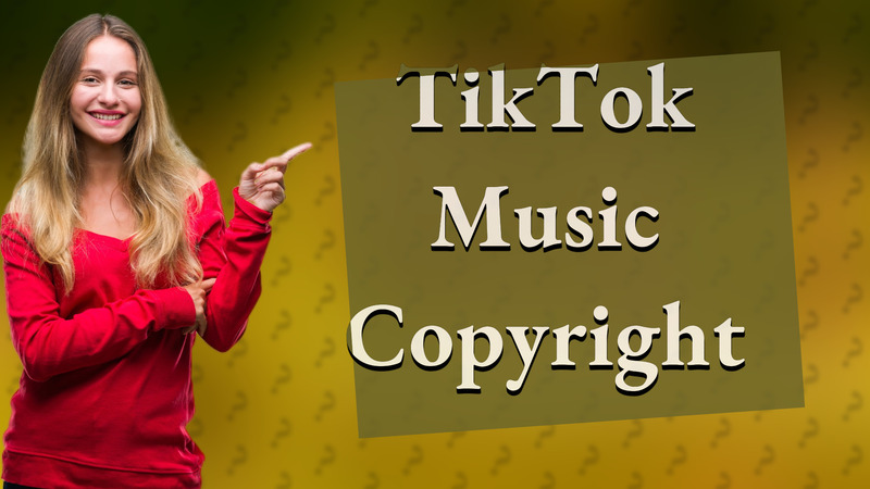 TikTok Music Copyright