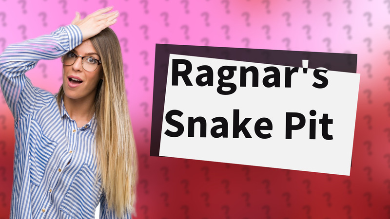 Ragnar's Snake Pit