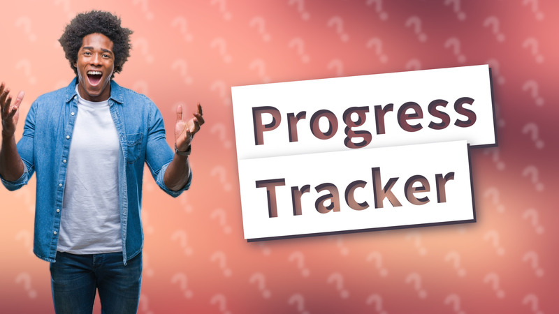 Progress Tracker