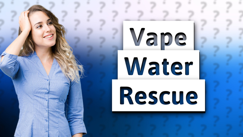 Vape Water Rescue