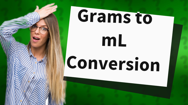 Grams to mL Conversion